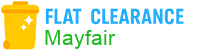 Flat Clearance Mayfair